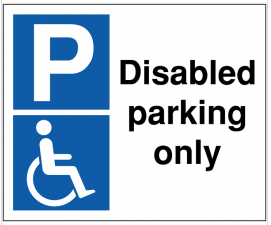 Disabled Parking Only Signs SSW0088
