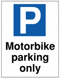 Motorbike parking only' car park sign SSW0085