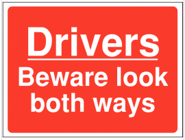 Look both ways sign warning driversSSW0065