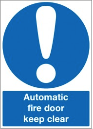 Automatic Fire Door Keep Clear Signs SSW0028